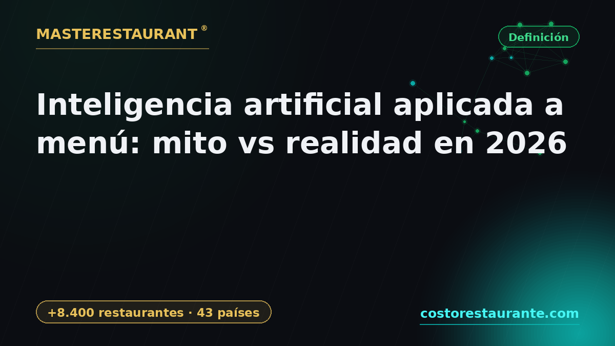 AI applied to menus: myth vs reality in 2026 — Masterestaurant