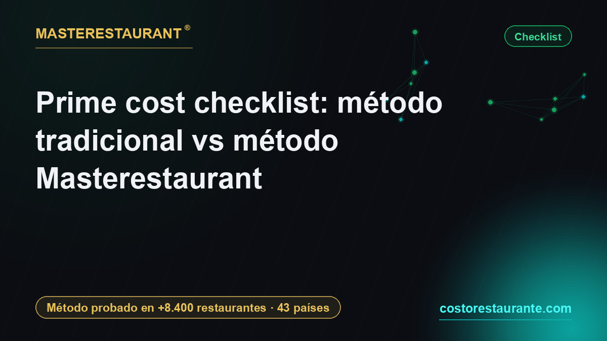 Prime cost checklist: traditional method vs Masterestaurant method — Masterestaurant