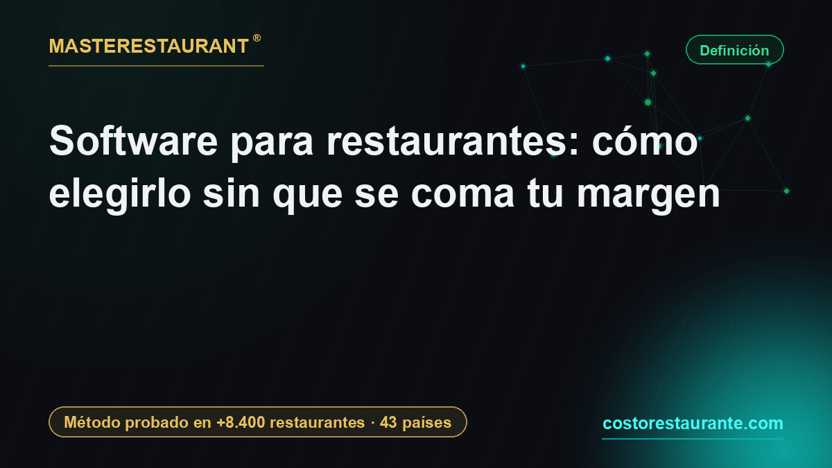 Restaurant software: how to choose it without eating your margin — Masterestaurant